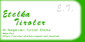 etelka tiroler business card